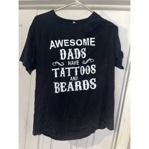 Awesome Dads Tattoos & Beards Mens Shirt Size XXL Graphic Tee